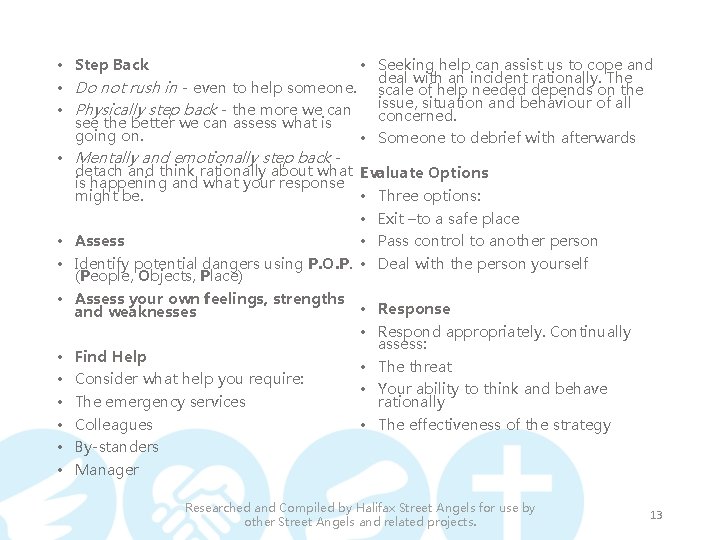 • Seeking help can assist us to cope and • Step Back deal • Seeking help can assist us to cope and • Step Back deal