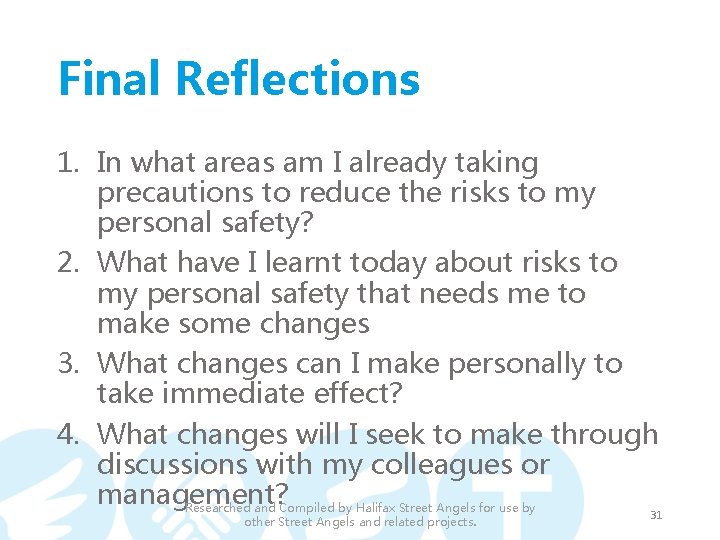 Final Reflections 1. In what areas am I already taking precautions to reduce the Final Reflections 1. In what areas am I already taking precautions to reduce the