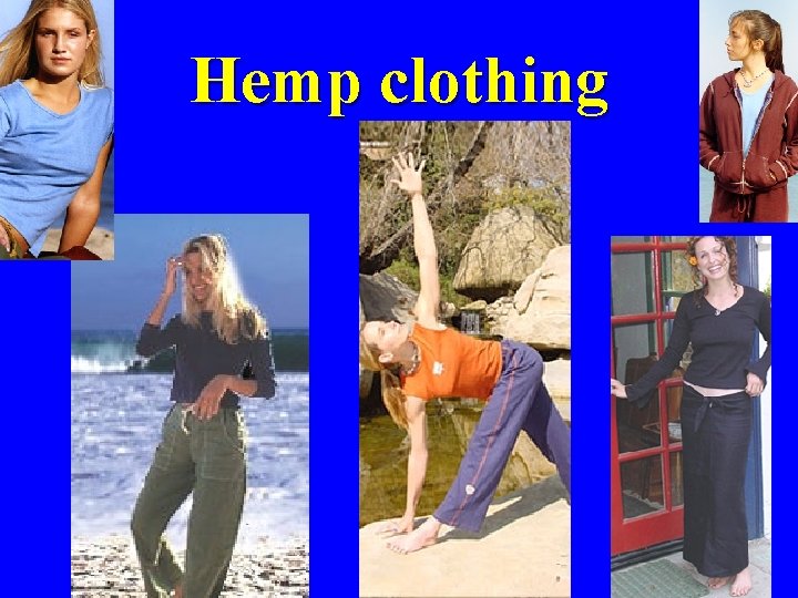 Hemp clothing 