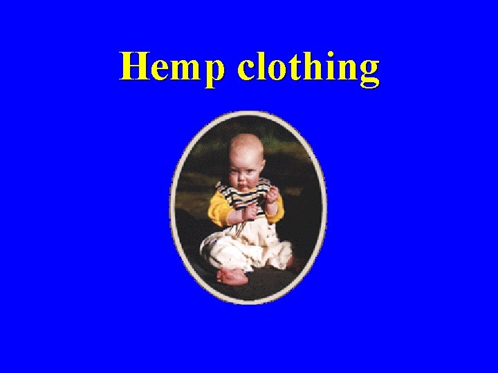 Hemp clothing 
