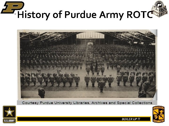 History of Purdue Army ROTC BOILER UP !! 