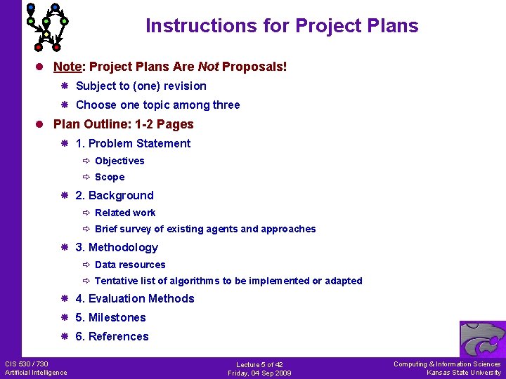Instructions for Project Plans l Note: Project Plans Are Not Proposals! Subject to (one)