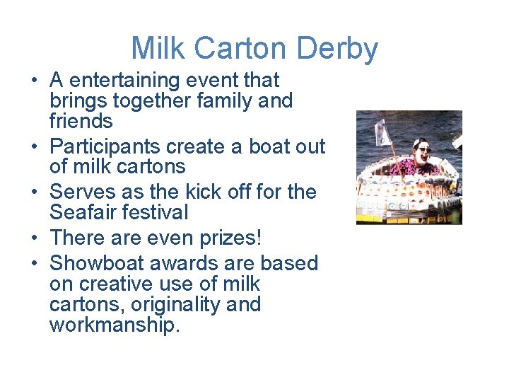 Milk Carton Derby • A entertaining event that brings together family and friends •