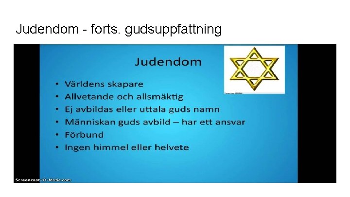 Judendom - forts. gudsuppfattning 