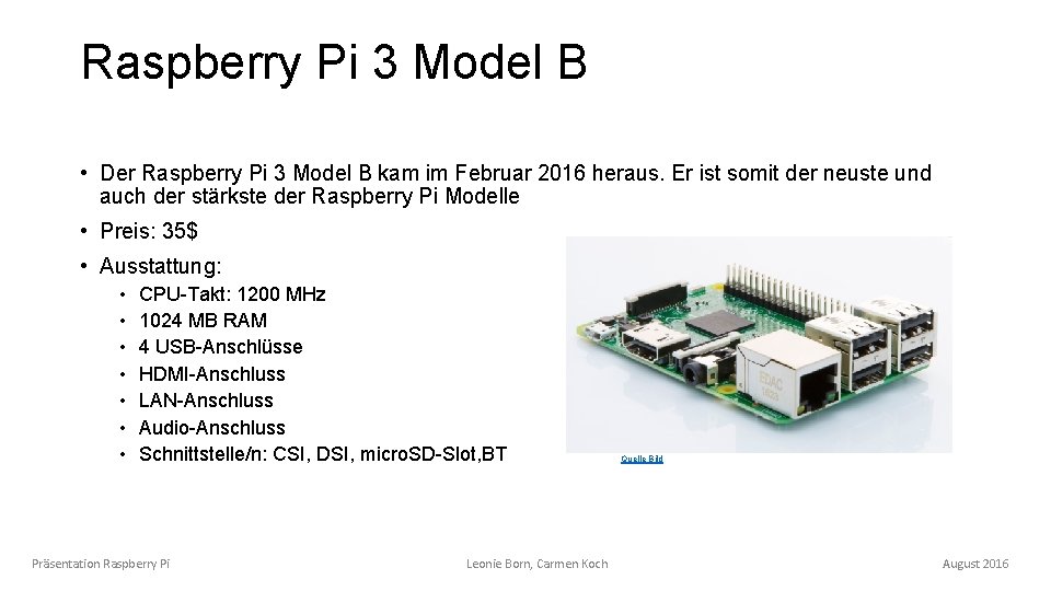 Raspberry Pi 3 Model B • Der Raspberry Pi 3 Model B kam im