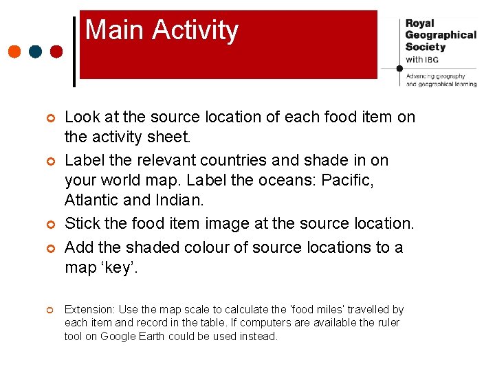 Main Activity ¢ ¢ ¢ Look at the source location of each food item