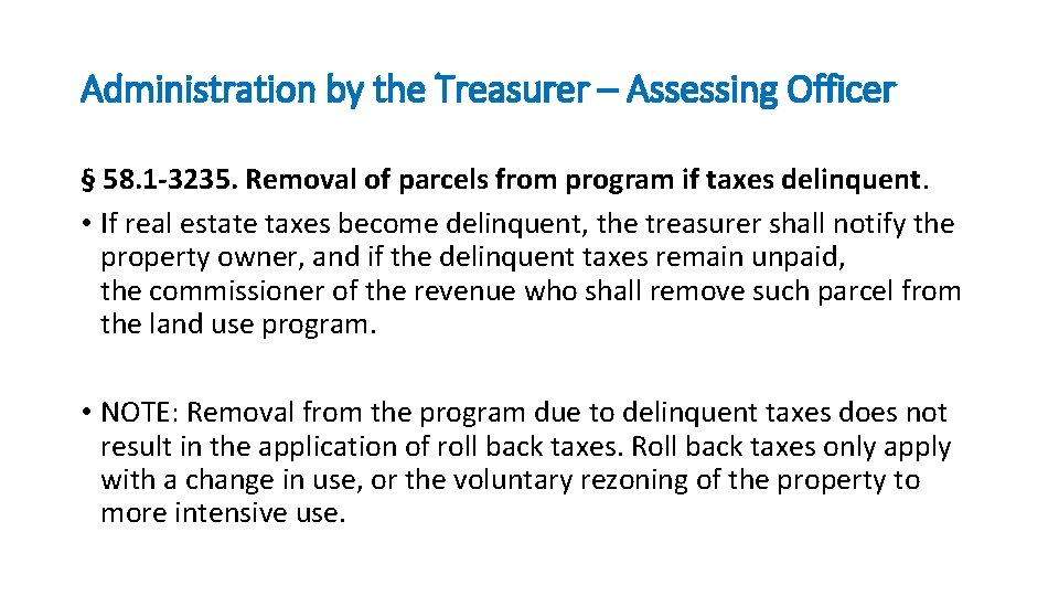 Administration by the Treasurer – Assessing Officer § 58. 1 -3235. Removal of parcels