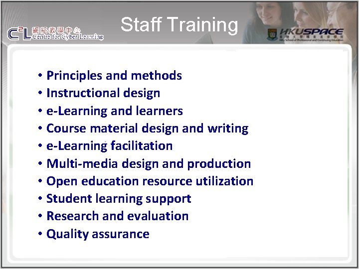 Staff Training • Principles and methods • Instructional design • e-Learning and learners •