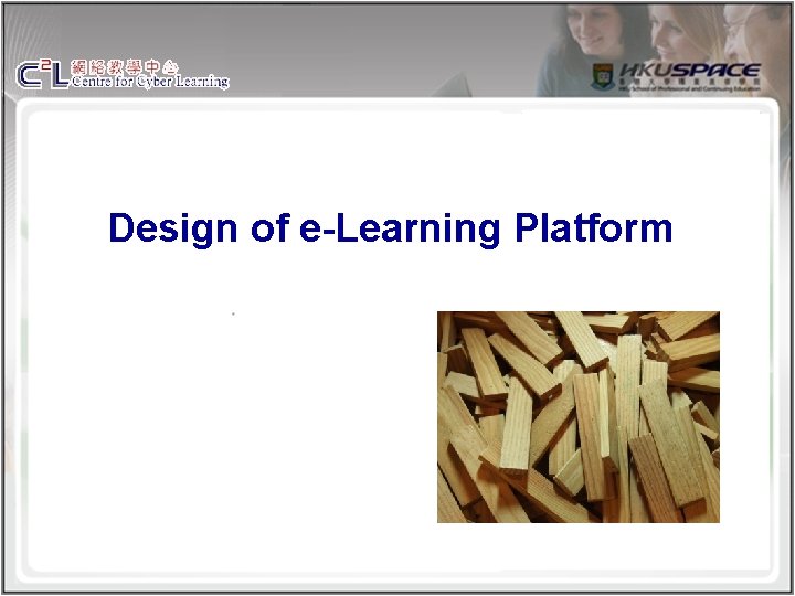 Design of e-Learning Platform 