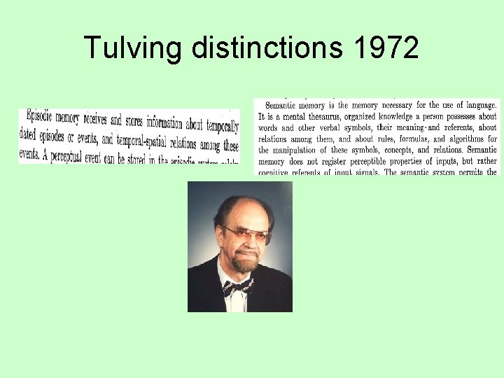 Tulving distinctions 1972 
