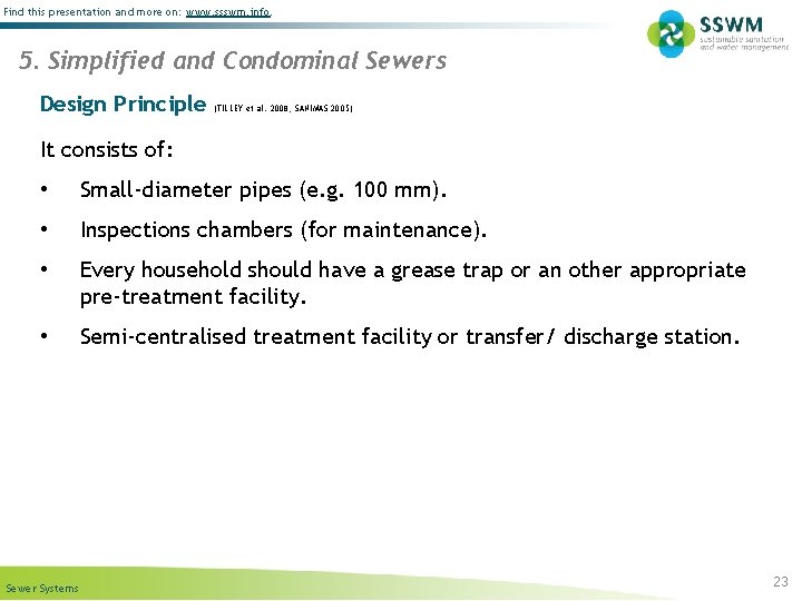 Find this presentation and more on: www. ssswm. info. 5. Simplified and Condominal Sewers