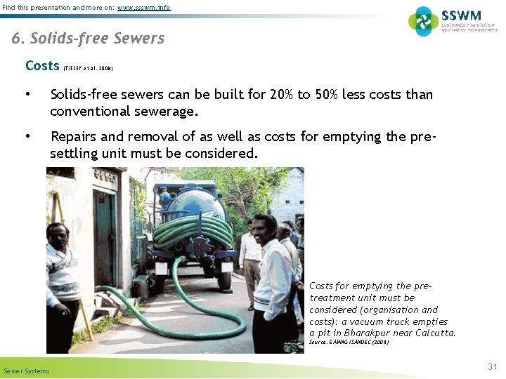 Find this presentation and more on: www. ssswm. info. 6. Solids-free Sewers Costs (TILLEY