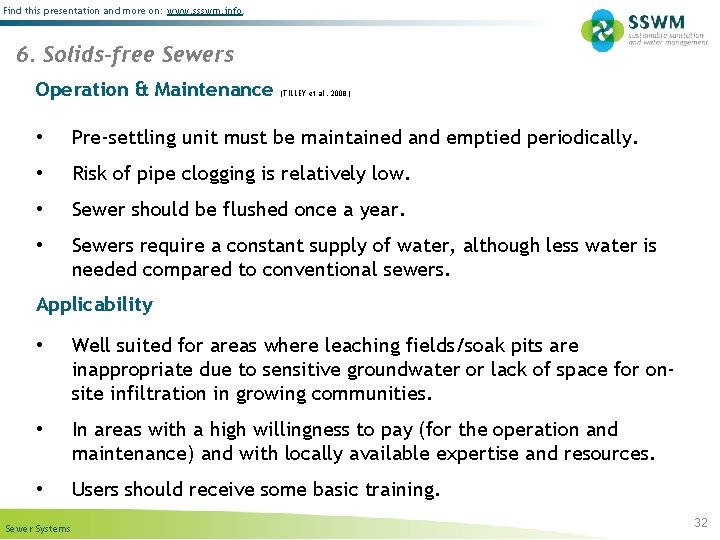 Find this presentation and more on: www. ssswm. info. 6. Solids-free Sewers Operation &