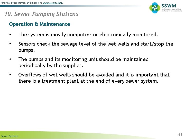 Find this presentation and more on: www. ssswm. info. 10. Sewer Pumping Stations Operation