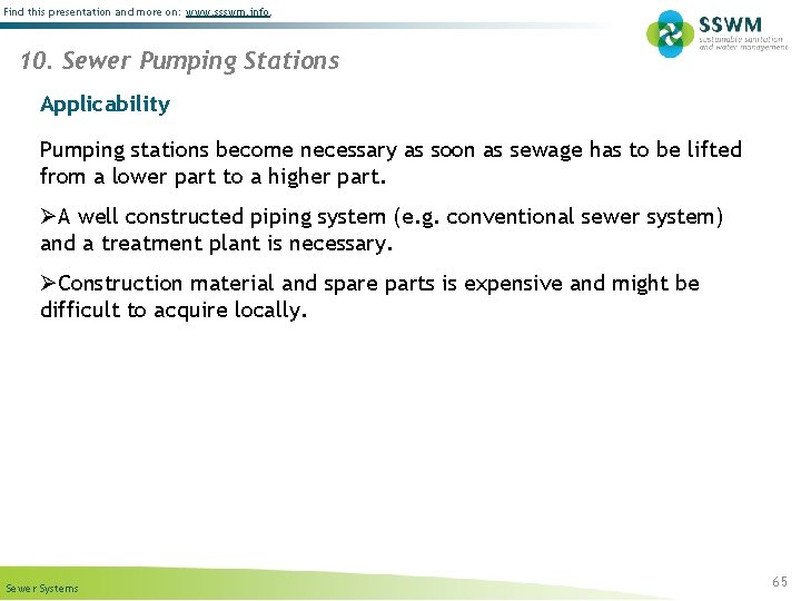 Find this presentation and more on: www. ssswm. info. 10. Sewer Pumping Stations Applicability