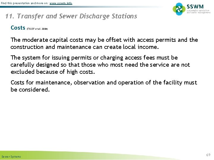 Find this presentation and more on: www. ssswm. info. 11. Transfer and Sewer Discharge