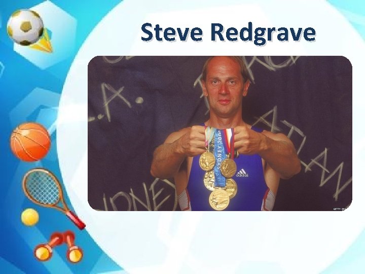 Steve Redgrave 