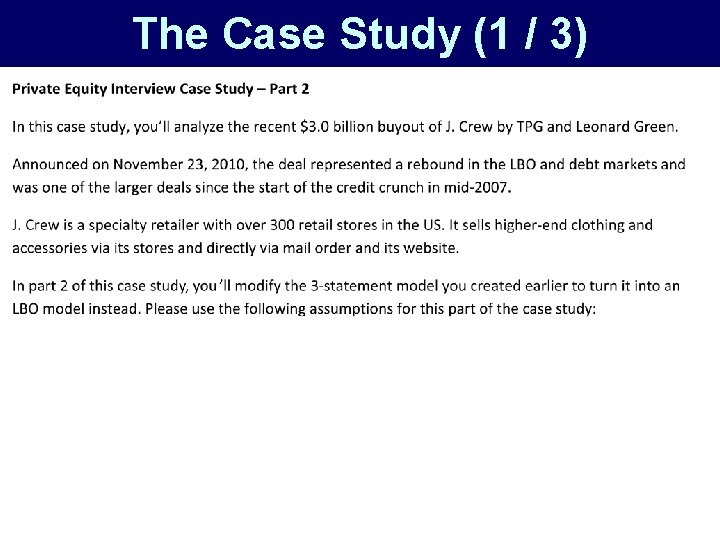 The Case Study (1 / 3) 