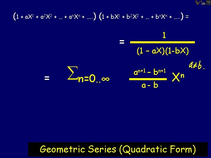 (1 + a. X 1 + a 2 X 2 + … + an.