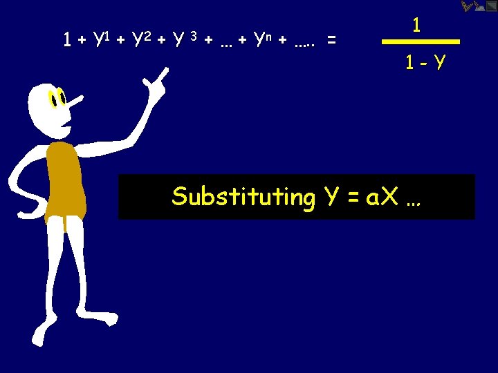 1+ Y 1 + Y 2 +Y +…+ 3 Yn + …. . =