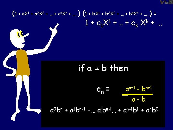 (1 + a. X 1 + a 2 X 2 + … + an.