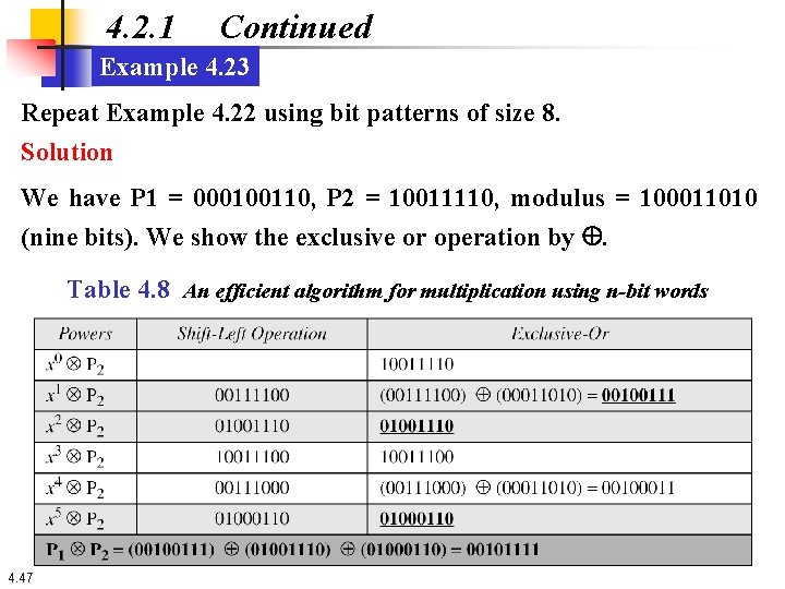 4. 2. 1 Continued Example 4. 23 Repeat Example 4. 22 using bit patterns