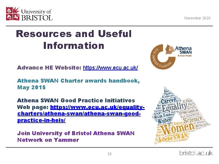 November 2020 Resources and Useful Information Advance HE Website: https: //www. ecu. ac. uk/
