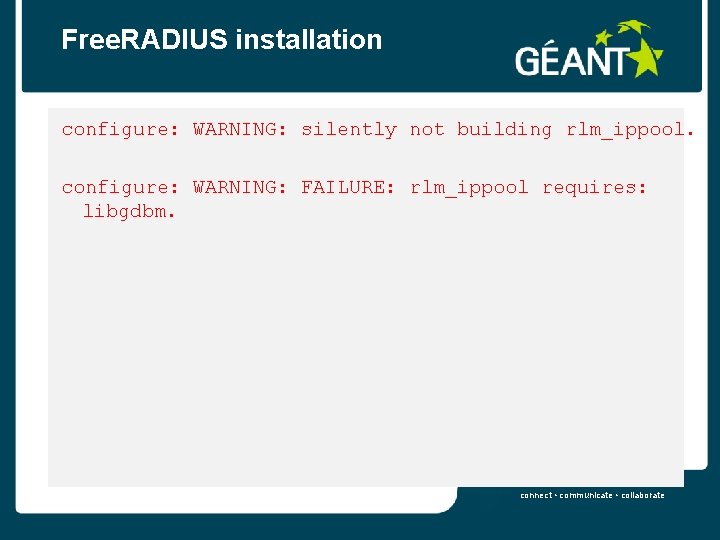 Free. RADIUS installation configure: WARNING: silently not building rlm_ippool. configure: WARNING: FAILURE: rlm_ippool requires: