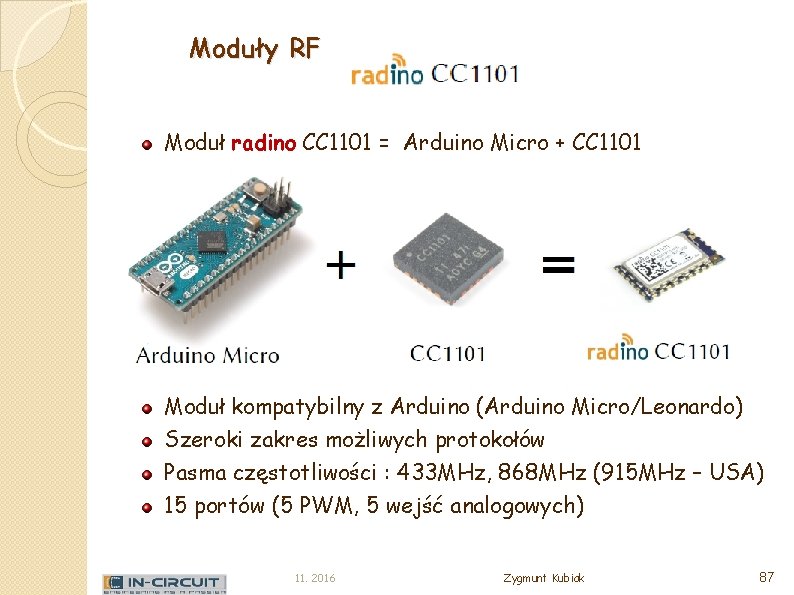 Moduły RF Moduł radino CC 1101 = Arduino Micro + CC 1101 Moduł kompatybilny