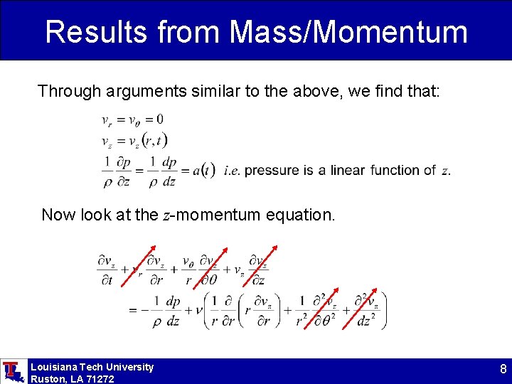 Results from Mass/Momentum Through arguments similar to the above, we find that: Now look