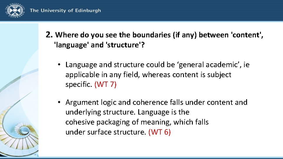 2. Where do you see the boundaries (if any) between 'content', 'language' and 'structure'?