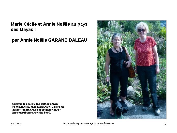 Marie Cécile et Annie Noëlle au pays des Mayas ! par Annie Noëlle GARAND