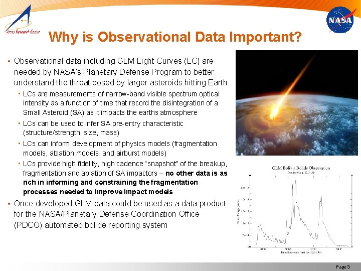 Why is Observational Data Important? • Observational data including GLM Light Curves (LC) are