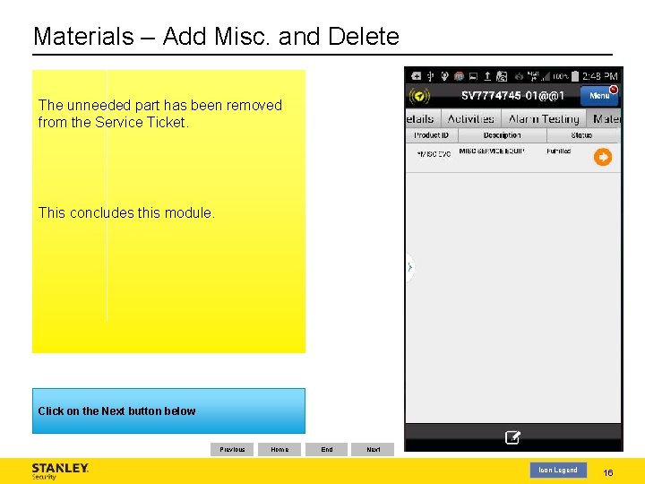 Materials – Add Misc. and Delete The unneeded part has been removed from the