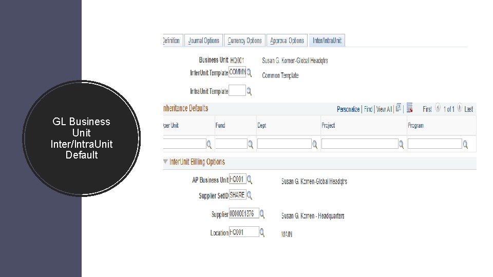 GL Business Unit Inter/Intra. Unit Default #PSRECONNECT GL Business Unit Inter/Intra. Unit Default #PSRECONNECT