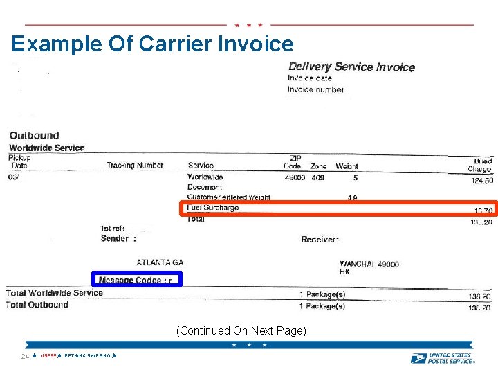 Example Of Carrier Invoice (Continued On Next Page) 24 USPS® RETHINK SHIPPING 
