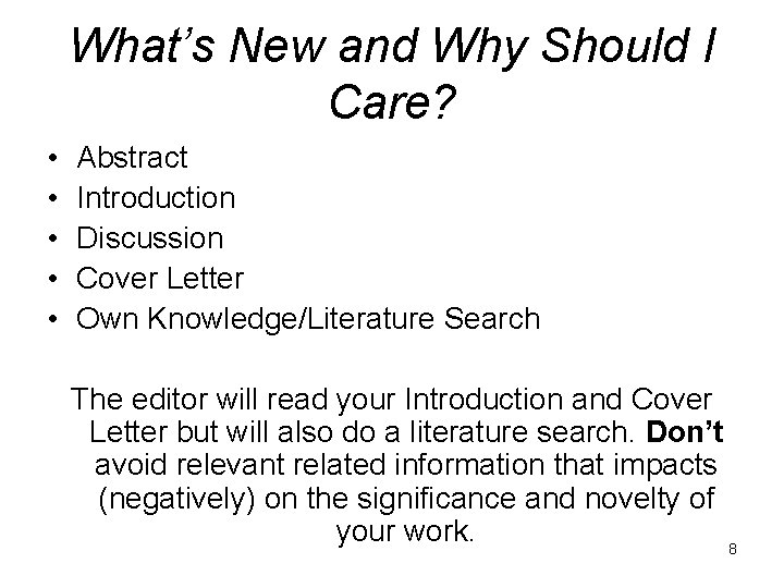 What’s New and Why Should I Care? • • • Abstract Introduction Discussion Cover