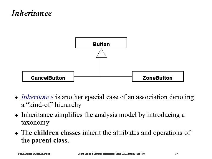 Inheritance Button Cancel. Button ¨ ¨ ¨ Zone. Button Inheritance is another special case