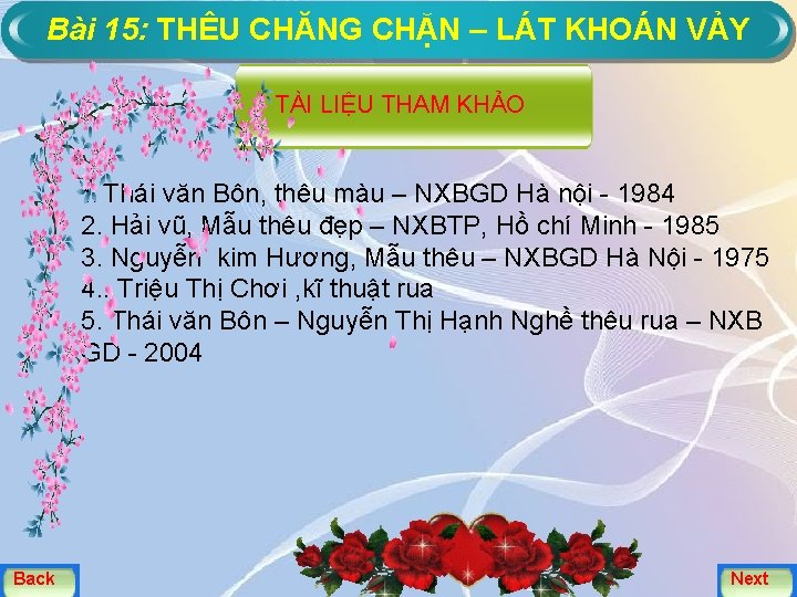 Bài 15: THÊU CHĂNG CHẶN – LÁT KHOÁN VẢY TÀI LIỆU THAM KHẢO 1.