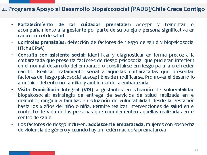 2. Programa Apoyo al Desarrollo Biopsicosocial (PADB)/Chile Crece Contigo • Fortalecimiento de los cuidados