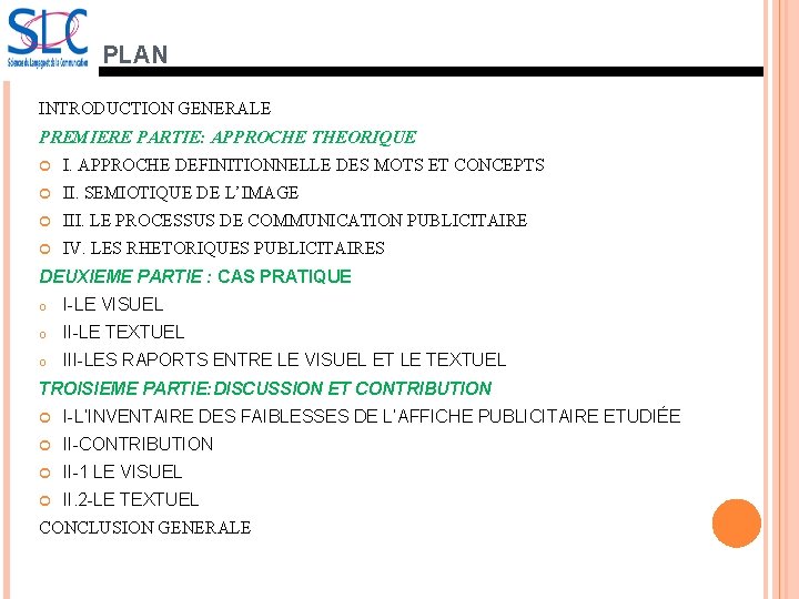 PLAN INTRODUCTION GENERALE PREMIERE PARTIE: APPROCHE THEORIQUE I. APPROCHE DEFINITIONNELLE DES MOTS ET CONCEPTS