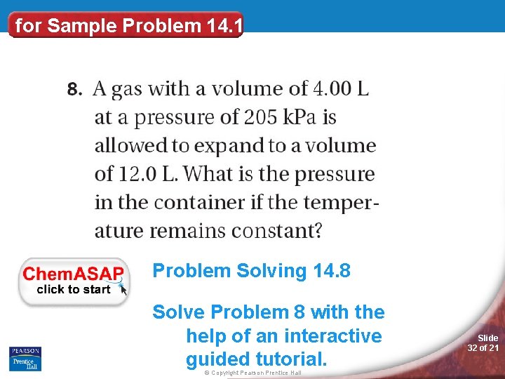 for Sample Problem 14. 1 Problem Solving 14. 8 Solve Problem 8 with the