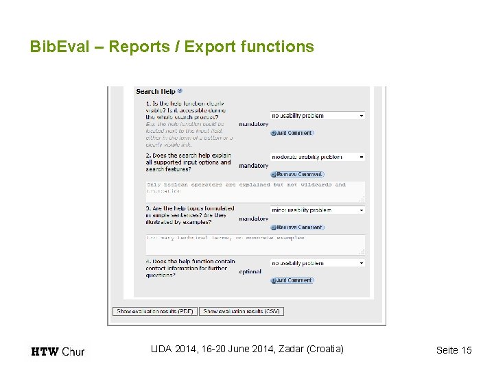 Bib. Eval – Reports / Export functions LIDA 2014, 16 -20 June 2014, Zadar