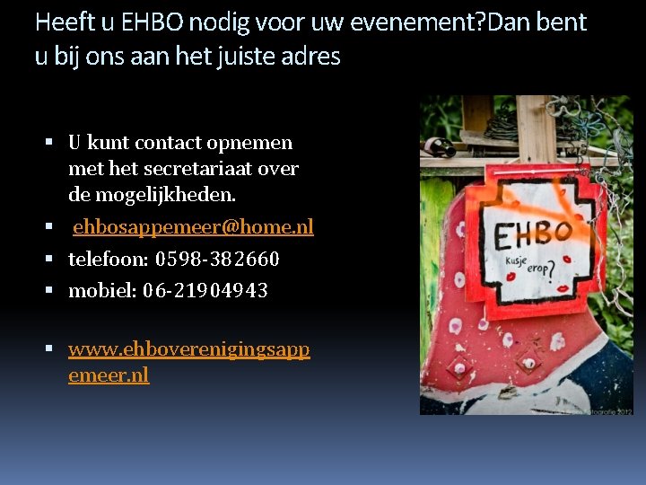 Heeft u EHBO nodig voor uw evenement? Dan bent u bij ons aan het