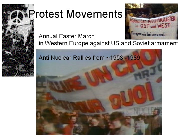 Protest Movements Annual Easter March in Western Europe against US and Soviet armament Anti