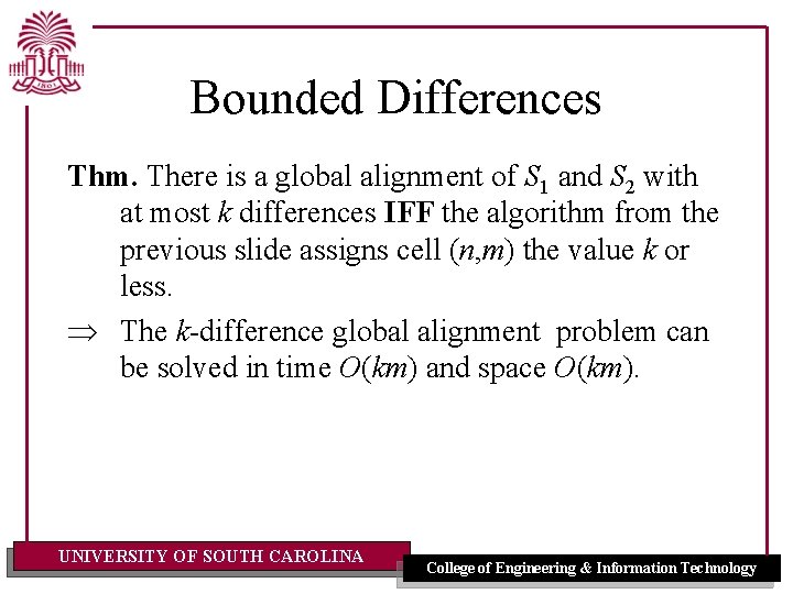 Bounded Differences Thm. There is a global alignment of S 1 and S 2