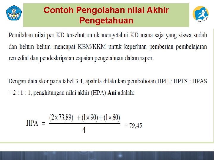 Contoh Pengolahan nilai Akhir Pengetahuan 