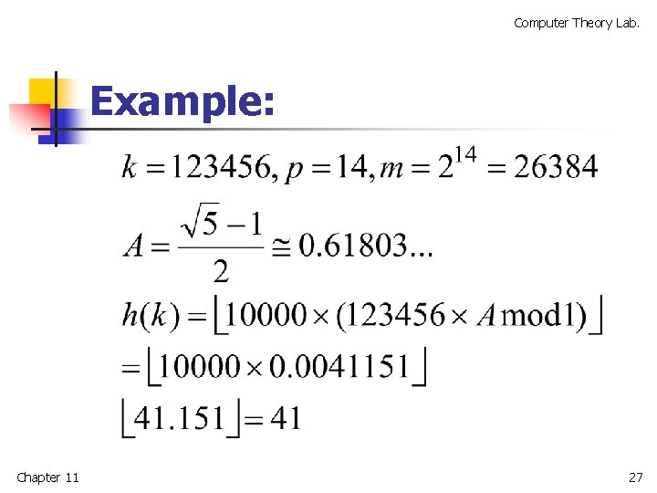 Computer Theory Lab. Example: Chapter 11 27 