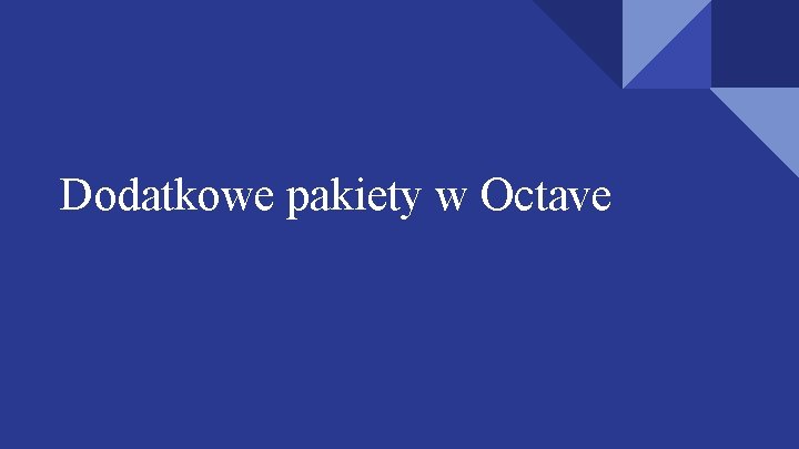 Dodatkowe pakiety w Octave 