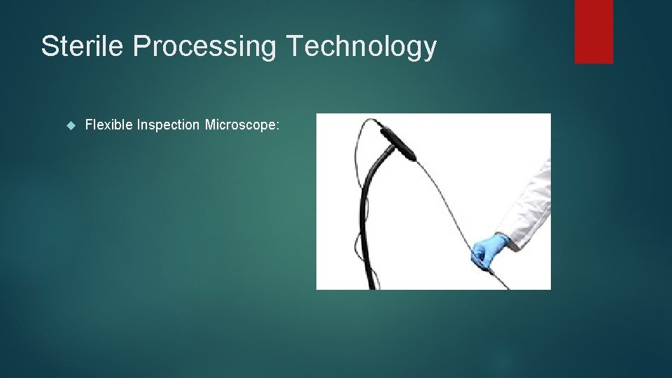 Sterile Processing Technology Flexible Inspection Microscope: 